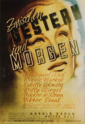 poster for Zwischen gestern und morgen 1947