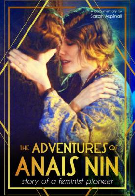 poster for The Erotic Adventures of Anais Nin 2015