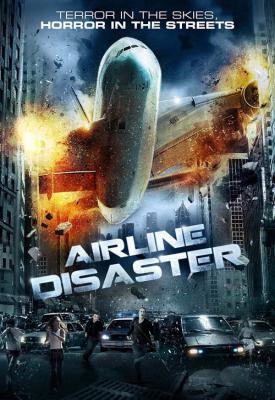poster for Airline Disaster 2010