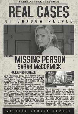 poster for Real Cases of Shadow People The Sarah McCormick Story 2019