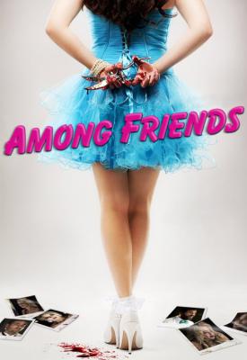 poster for Among Friends 2012