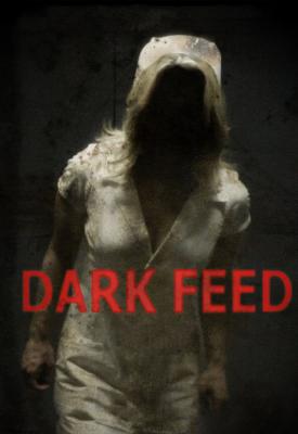 image for  Dark Feed movie