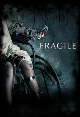 poster for Fragile 2005