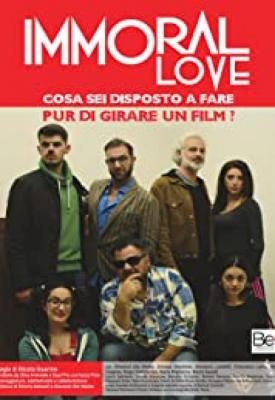 poster for Immoral Love 2018