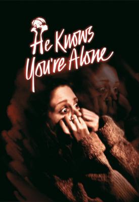 poster for He Knows You’re Alone 1980