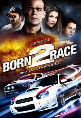 poster for Born to Race 2011