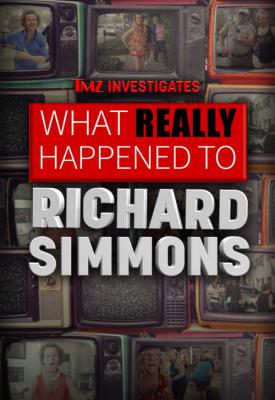 poster for TMZ Investigates: What Really Happened to Richard Simmons 2022