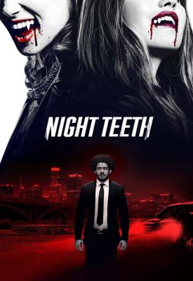 poster for Night Teeth 2021