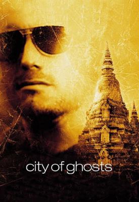 poster for City of Ghosts 2002