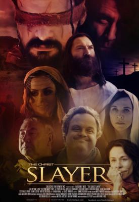 poster for The Christ Slayer 2019