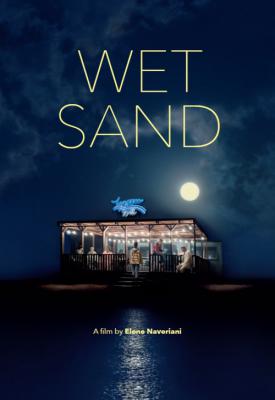 poster for Wet Sand 2021