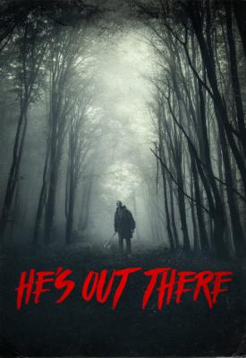 poster for He’s Out There 2018