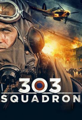 poster for Squadron 303 2018