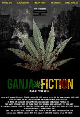 poster for Ganja Fiction 2013