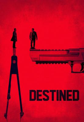 poster for Destined 2016