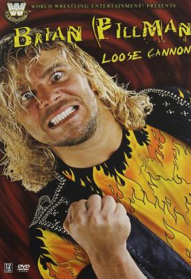 poster for Brian Pillman: Loose Cannon 2006