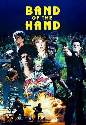 poster for Band of the Hand 1986