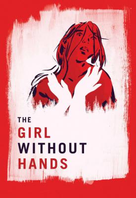 poster for The Girl Without Hands 2016