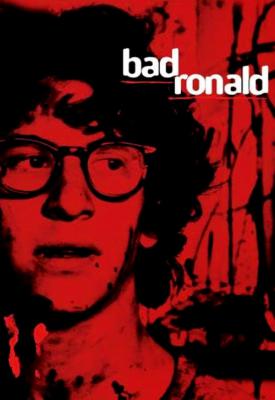 poster for Bad Ronald 1974