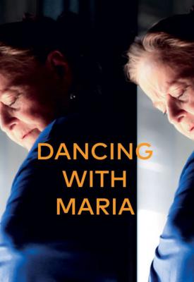 poster for Dancing with Maria 2014