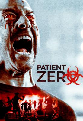 poster for Patient Zero 2018