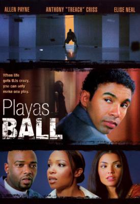 poster for Playas Ball 2007