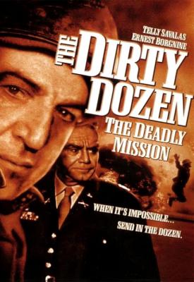 poster for The Dirty Dozen: The Deadly Mission 1987