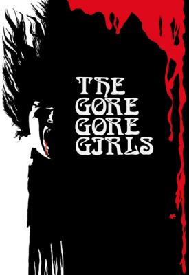 poster for The Gore Gore Girls 1972