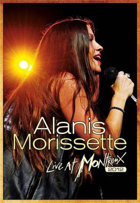 poster for Alanis Morissette: Live at Montreux 2012 2013