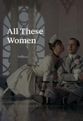 poster for All These Women 1964