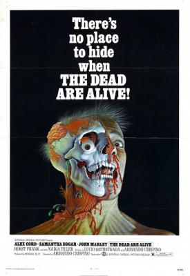 poster for The Dead Are Alive! 1972