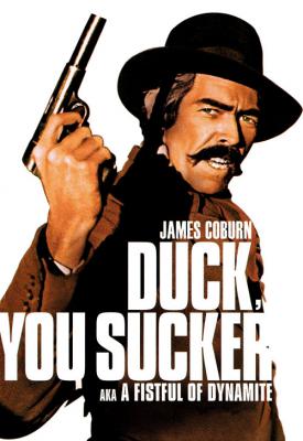 poster for Duck, You Sucker 1971