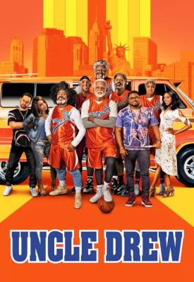 poster for Uncle Drew 2018