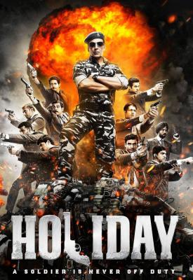 poster for Holiday: A Soldier is Never Off Duty 2014