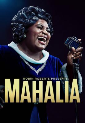 poster for Robin Roberts Presents: Mahalia 2021