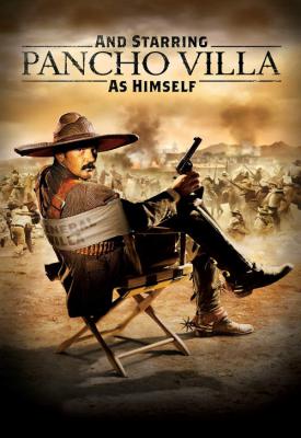 image for  And Starring Pancho Villa as Himself movie