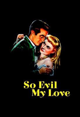 image for  So Evil My Love movie