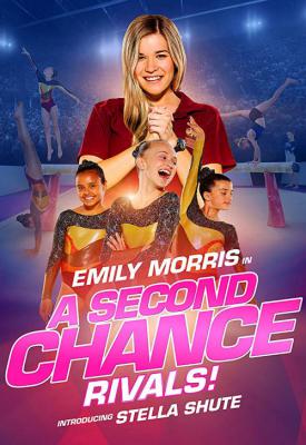 poster for A Second Chance: Rivals! 2019