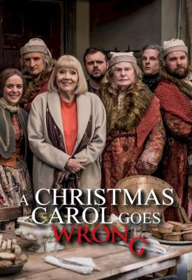 poster for A Christmas Carol Goes Wrong 2017