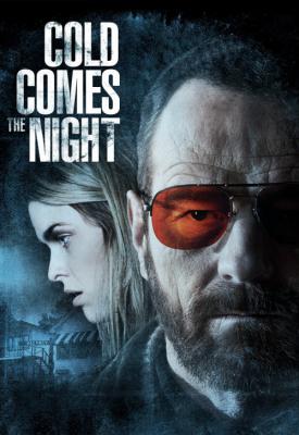 image for  Cold Comes the Night movie