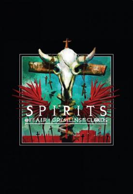 poster for Spirits of the Air, Gremlins of the Clouds 1989