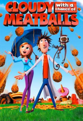 poster for Cloudy with a Chance of Meatballs 2009
