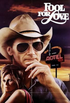 poster for Fool for Love 1985