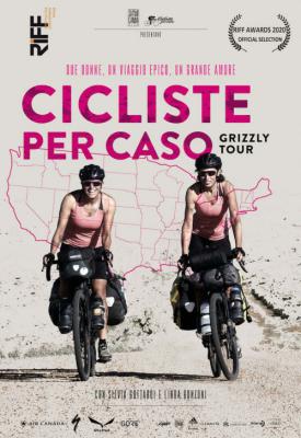 image for  Cicliste per Caso - Grizzly Tour movie