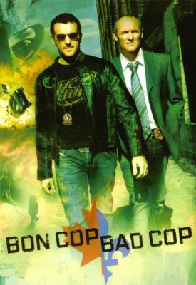 poster for Bon Cop Bad Cop 2006
