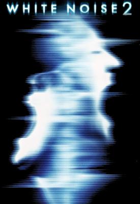 poster for White Noise 2: The Light 2007