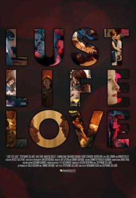 poster for Lust Life Love 2021