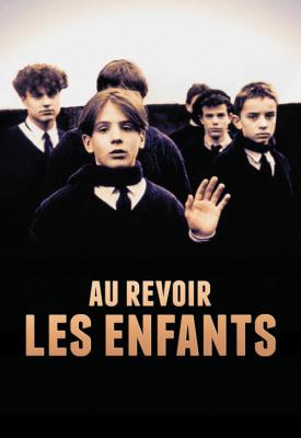poster for Au Revoir les Enfants 1987
