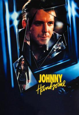 poster for Johnny Handsome 1989