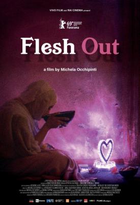 poster for Flesh Out 2019